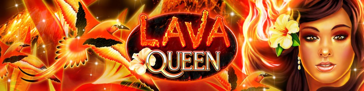 Lava Queen